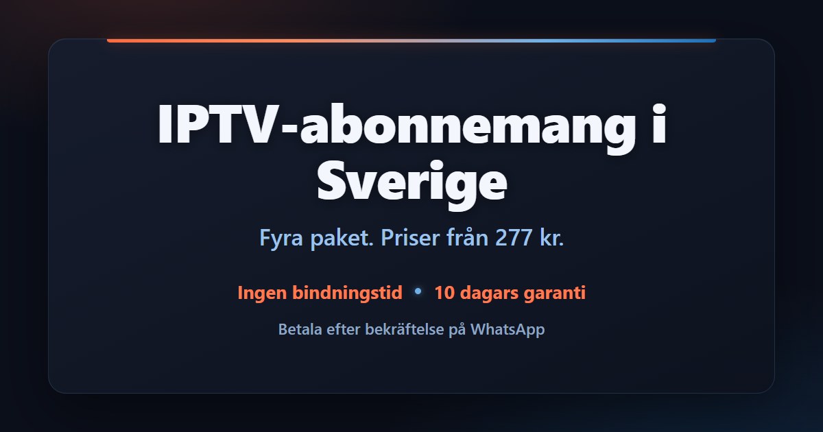 Iptv abonnemang i Sverige, fyra paket och priser från 277 kr