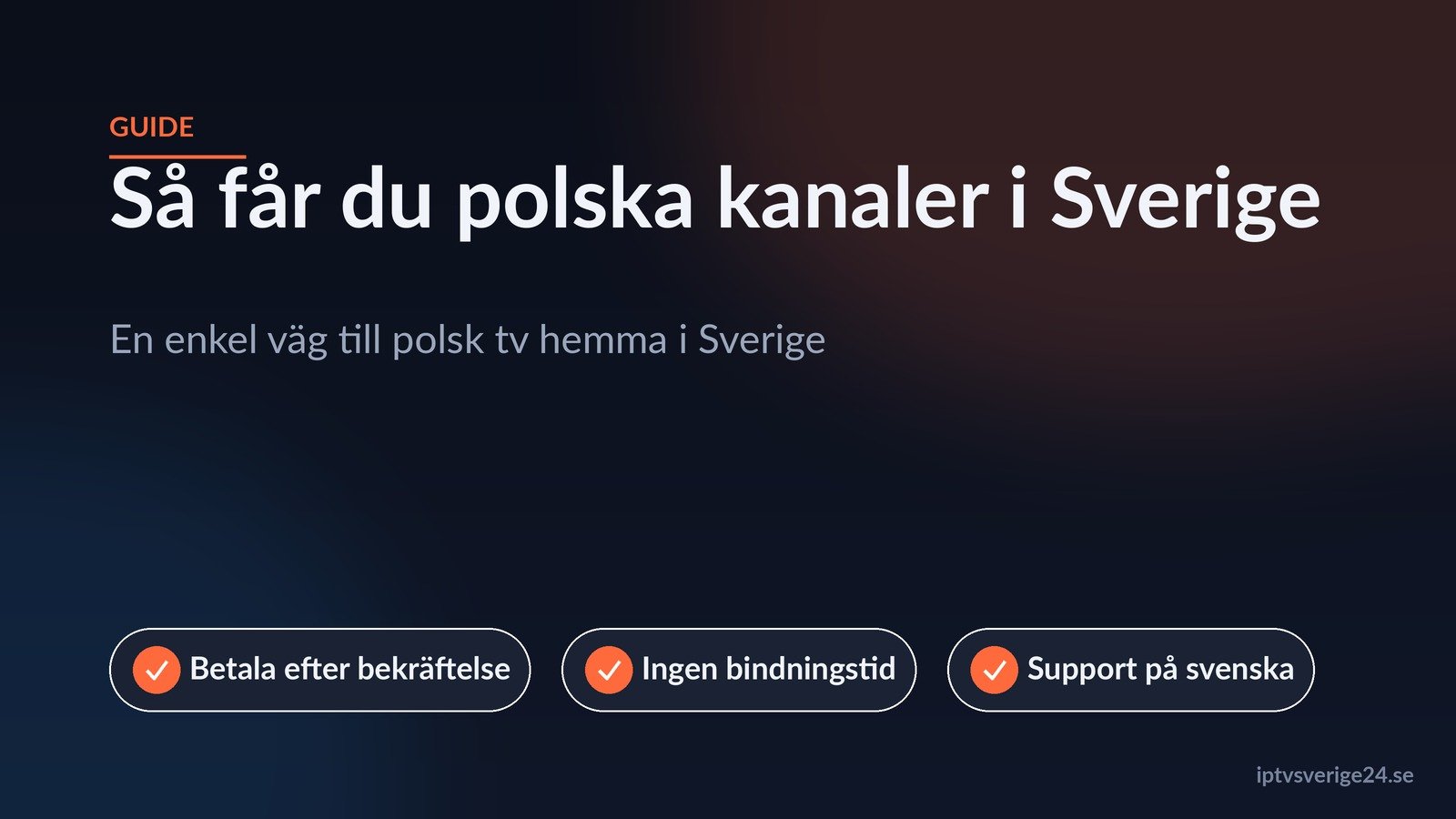 polska kanaler i sverige guide med trygg betalning efter bekräftelse
