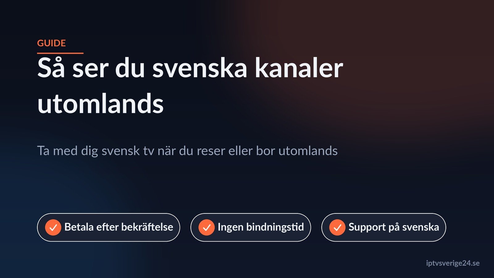 svenska kanaler utomlands, guide till svensk tv när du reser