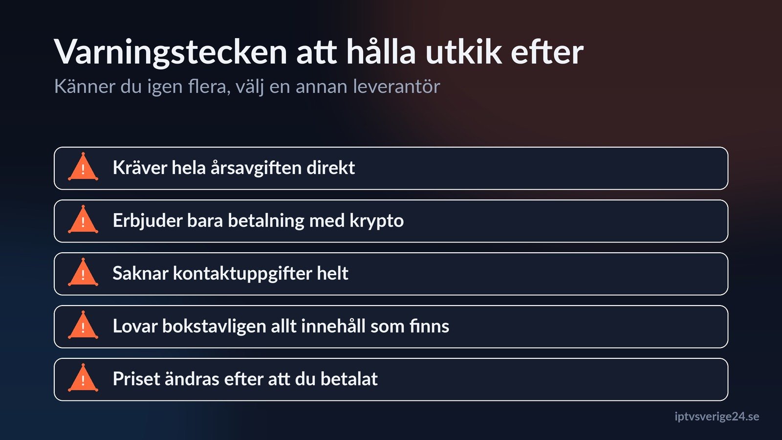 Varningstecken hos oseriösa iptv leverantörer att hålla utkik efter
